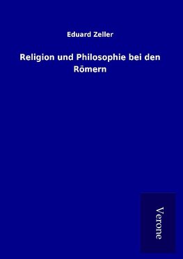 Religion und Philosophie bei den Römern