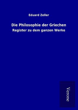 Die Philosophie der Griechen