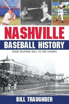 Nashville Baseball History