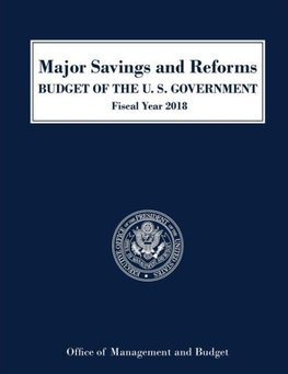 Major Savings and Reforms, Budget of the United States 2018