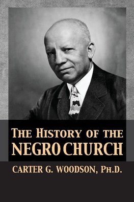 The History of the Negro Church