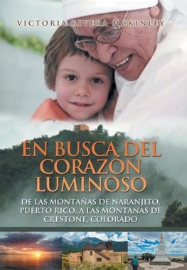 En busca del corazón luminoso