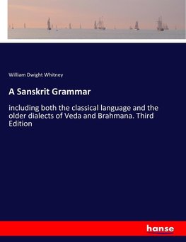 A Sanskrit Grammar