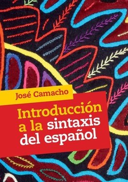 Introducción a la sintaxis del español