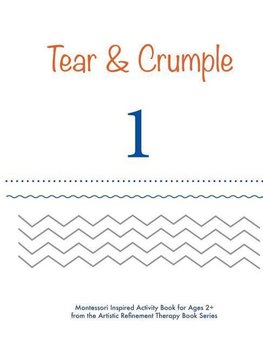 Tear & Crumple Book 1