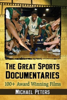 Peters, M:  The Great Sports Documentaries