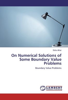 On Numerical Solutions of Some Boundary Value Problems