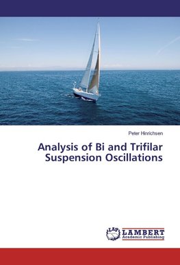 Analysis of Bi and Trifilar Suspension Oscillations