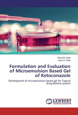 Formulation and Evaluation of Microemulsion Based Gel of Ketoconazole