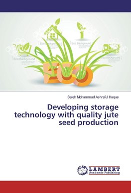 Developing storage technology with quality jute seed production