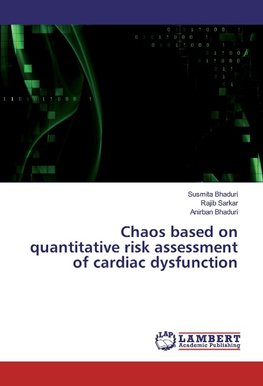 Chaos based on quantitative risk assessment of cardiac dysfunction