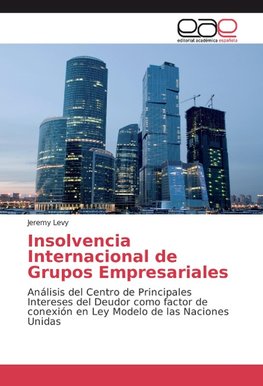 Insolvencia Internacional de Grupos Empresariales