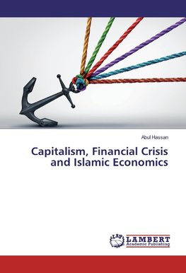 Capitalism, Financial Crisis and Islamic Economics