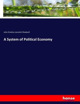 A System of Political Economy