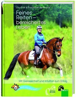 Feines Reiten - bereichertes Leben