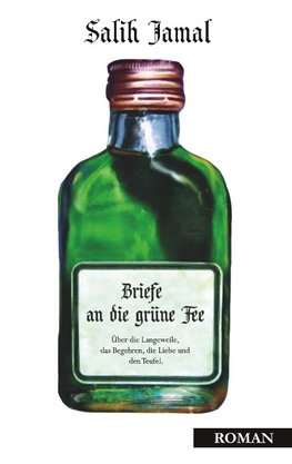 Briefe an die grüne Fee