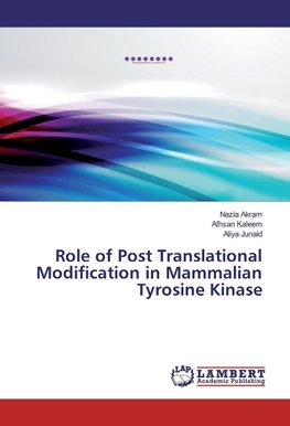 Role of Post Translational Modification in Mammalian Tyrosine Kinase