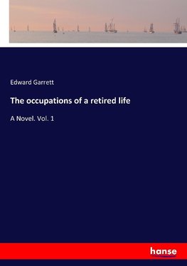 The occupations of a retired life