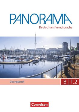 Panorama B1: Teilband 2 - Übungsbuch DaF mit Audio-CD