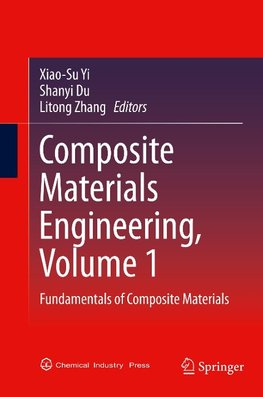 Composite Materials Engineering, Volume 1