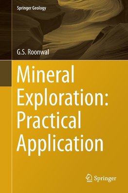 Mineral Exploration: Practical Application