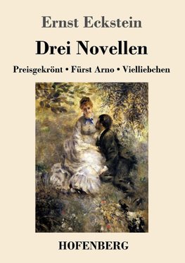 Drei Novellen