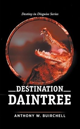 Destination Daintree