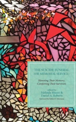 The Suicide Funeral (or Memorial Service)