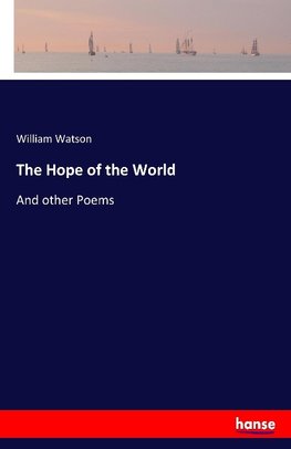 The Hope of the World