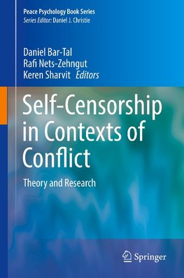 Self-Censorship in Contexts of Conflict