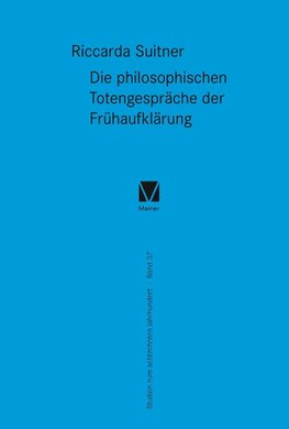 Die philosophischen Totengespräche der Frühaufklärung