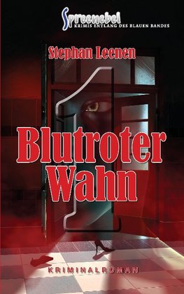 Blutroter Wahn