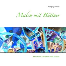 Malen mit Büttner