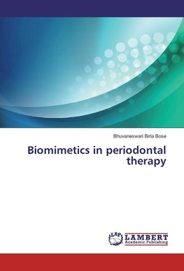 Biomimetics in periodontal therapy