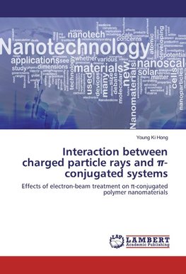 Interaction between charged particle rays and p-conjugated systems