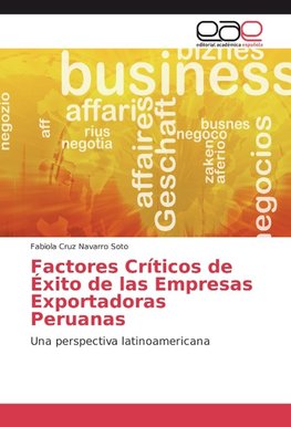 Factores Críticos de Éxito de las Empresas Exportadoras Peruanas