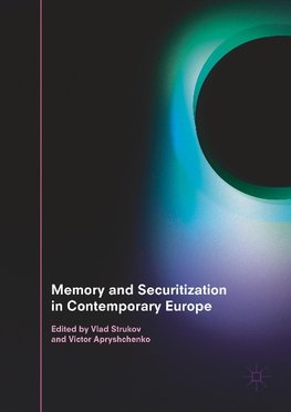 Memory and Securitization in Contemporary Europe