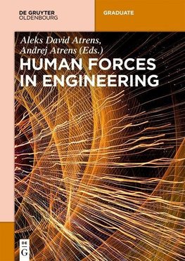 Human Forces in Engineering