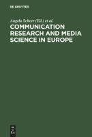 Communication Research and Media Science in Europe