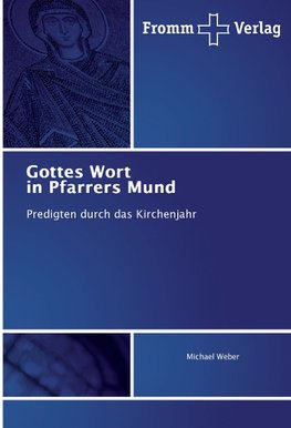 Gottes Wort in Pfarrers Mund