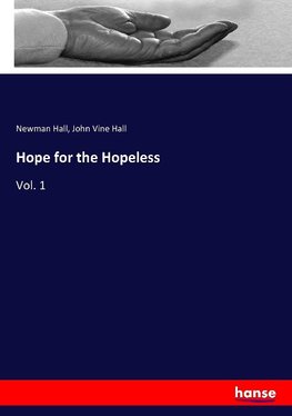 Hope for the Hopeless