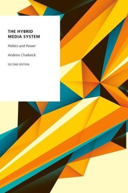 Chadwick, A: Hybrid Media System