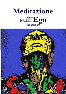 Meditazione sull'Ego