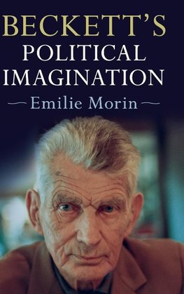 Beckett's Political Imagination