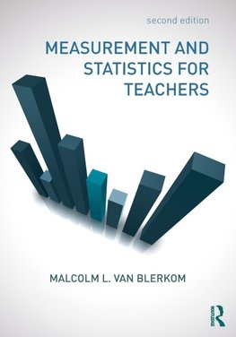 Measurement and Statistics for Teachers