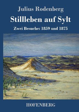 Stillleben auf Sylt