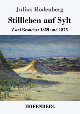 Stillleben auf Sylt