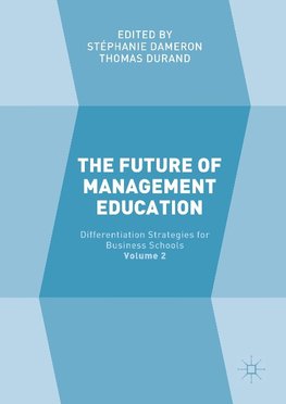 The Future of Management Education