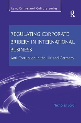 REGULATING CORPORATE BRIBERY I