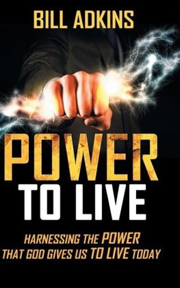 Power to Live